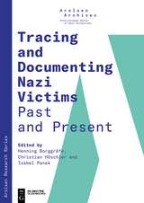 Tracing and Documenting Nazi Victims - 