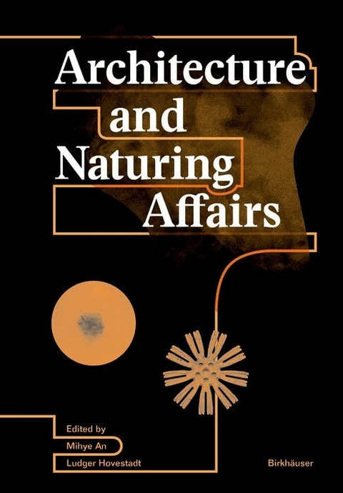 Architecture and Naturing Affairs - 