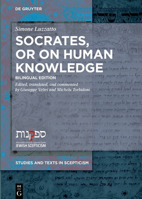 Socrates, or on Human Knowledge -  Simone Luzzatto