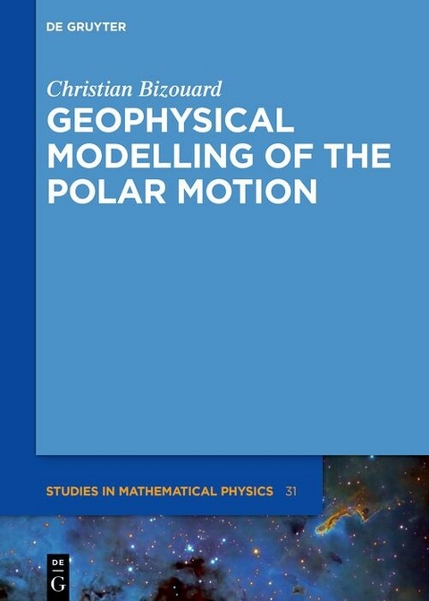 Geophysical Modelling of the Polar Motion -  Christian Bizouard