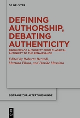 Defining Authorship, Debating Authenticity - 