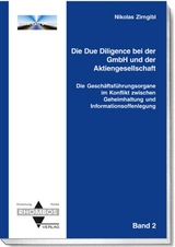 Die Due Diligence bei der GmbH und der Aktiengesellschaft - Nikolas Zirngibl