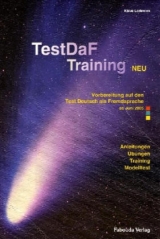 TestDaf-Training. Vorbereitung auf den Test Deutsch als Fremdsprache - Klaus Lodewick