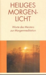 Heiliges Morgenlicht - Thakar Singh