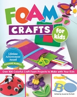 Foam Crafts for Kids - 