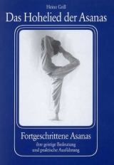 Das Hohelied der Asanas - Heinz Grill