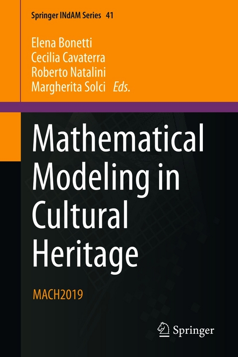 Mathematical Modeling in Cultural Heritage - 