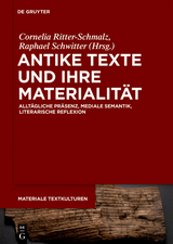 Antike Texte und ihre Materialität - 