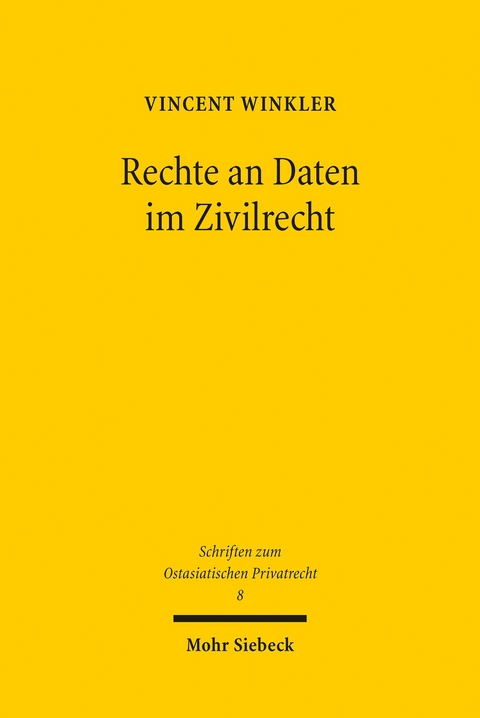 Rechte an Daten im Zivilrecht -  Vincent Winkler