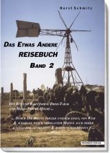 Das etwas andere Reisebuch - Horst Schmitz