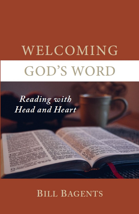 Welcoming God's Word -  Bill Bagents