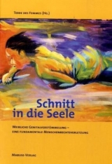 Schnitt in die Seele - 