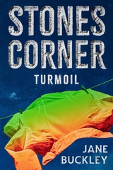 Stones Corner Turmoil -  Jane Buckley