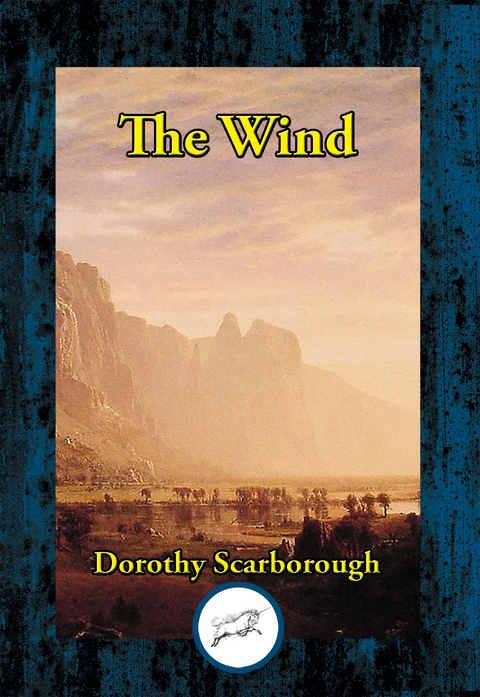 Wind -  Dorothy Scarborough
