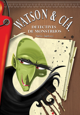 Watson & Cía. Detectives de monstruos - Pablo Zamboni