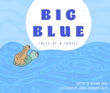 Big Blue - Keshawn T Smith