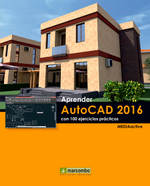 El gran libro de AutoCAD 2017 -  MEDIAactive