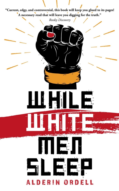 While White Men Sleep -  Alderin Ordell