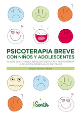 Psicoterapia breve con niños y adolescentes - Begoña Aznárez