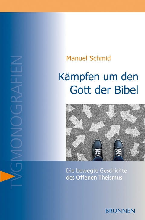 Kämpfen um den Gott der Bibel - Manuel Schmid