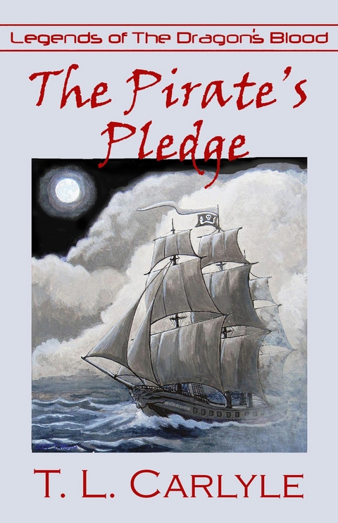 The Pirate's Pledge - T. L. Carlyle