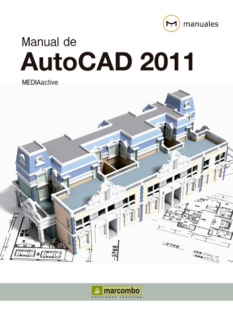 Manual de Autocad 2011 -  MEDIAactive
