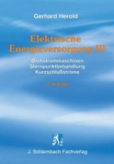 Elektrische Energieversorgung III - Herold, Gerhard