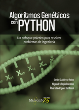 Algoritmos Genéticos con Python - Daniel Gutiérrez Reina, Alejandro Tapia Córdoba, Alvaro Rodríguez del Nozal