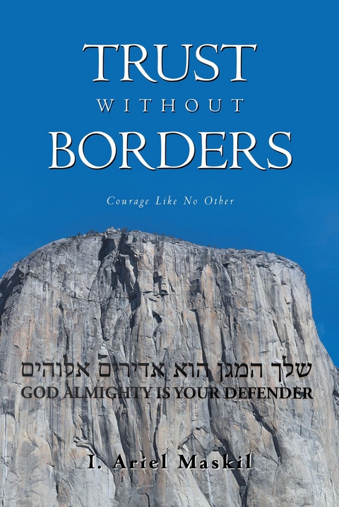 Trust Without Borders -  I Ariel Maskil
