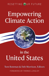 Empowering Climate Action in the United States -  Tom Bowman