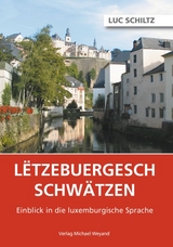 Letzebuergesch schwätzen - Luc Schiltz