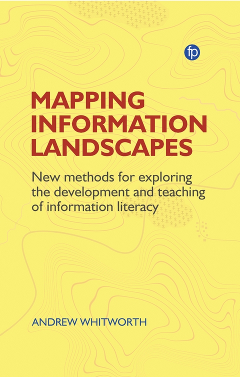 Mapping Information Landscapes - Andrew Whitworth