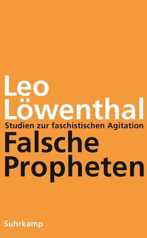 Falsche Propheten -  Leo Löwenthal