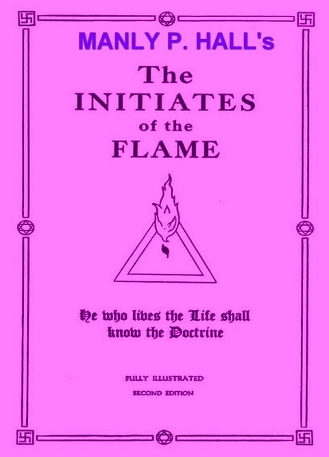 Initiates of the Flame -  Manly P. Hall