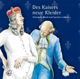 Des Kaisers neue Kleider - Hans Christian Andersen, Ute Kleeberg