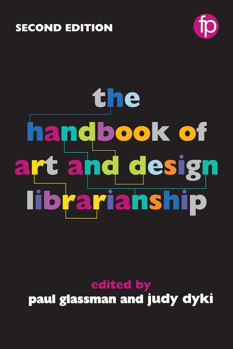 Handbook of Art and Design Librarianship - 