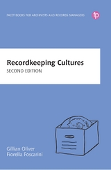 Recordkeeping Cultures -  Fiorella Foscarini,  Gillian Oliver