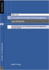 Erbrechtskript Schuldrechtmodernisierungsgesetz und Erbrecht - Walter Krug