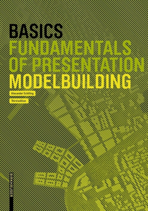 Basics Modelbuilding - Alexander Schilling