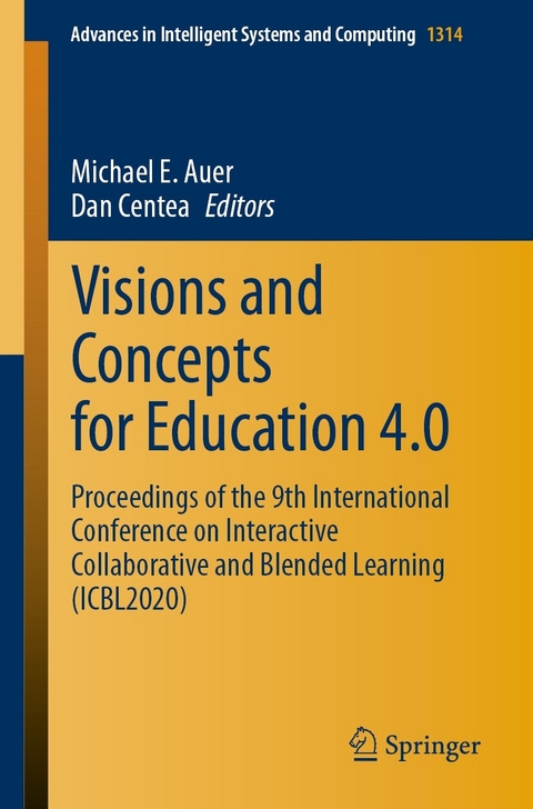 Visions and Concepts for Education 4.0 - 