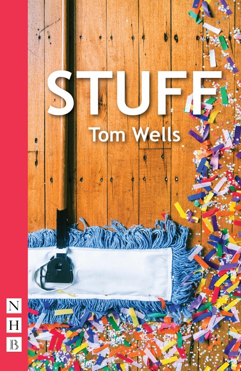 Stuff -  Tom Wells