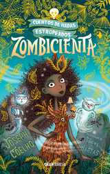 Zombicienta - Joseph Coelho, Freya Hartas