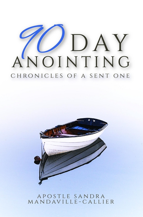 90-Day Anointing -  Sandra Mandaville-Callier