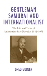 Gentleman Samurai and Internationalist -  Greg Gubler