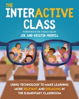The InterACTIVE Class - Joe Merrill, Kristin Merrill