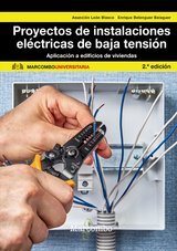 Proyectos de instalaciones eléctrica de baja tensión - Enrique Belenguer Balaguer, Mª Asunción Leon Blasco