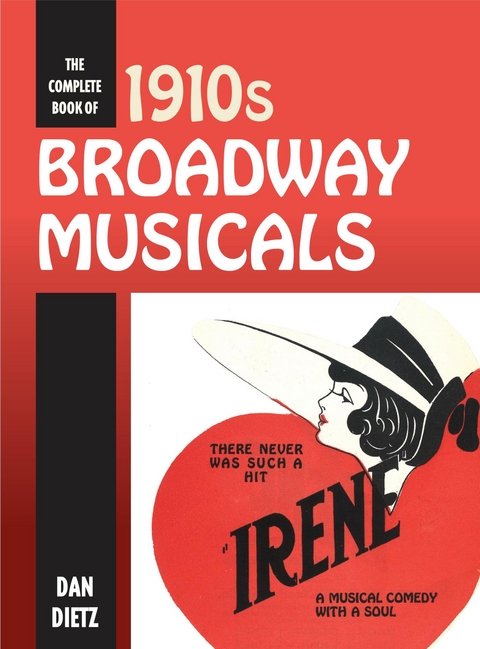 Complete Book of 1910s Broadway Musicals -  Dan Dietz