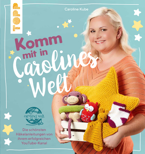 Komm mit in Carolines Welt - Caroline Kube