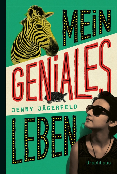 Mein geniales Leben - Jenny Jägerfeld