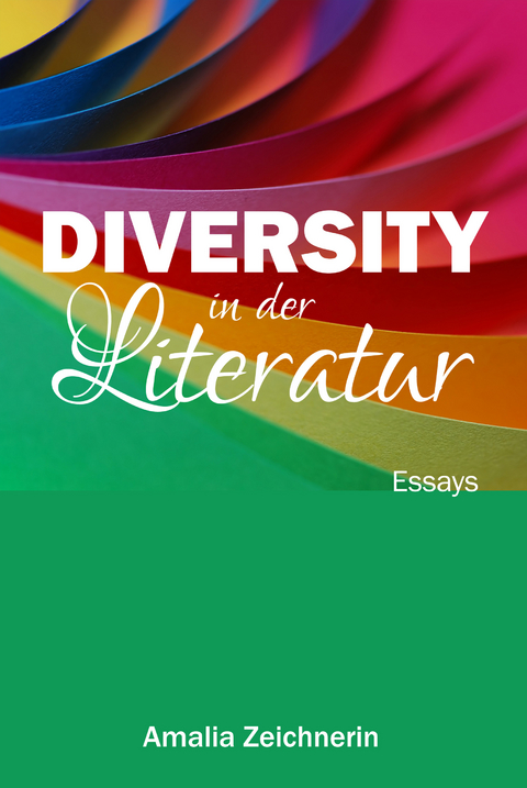 Diversity in der Literatur - Amalia Zeichnerin